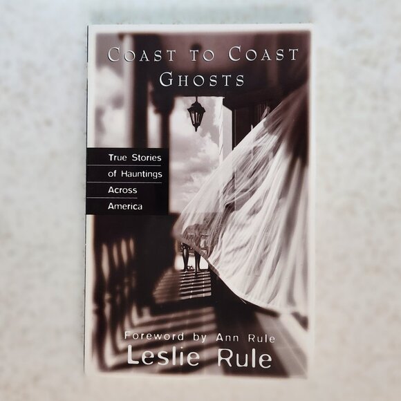 Coast to Coast Ghosts by Leslie Rule - Picture 1 of 4